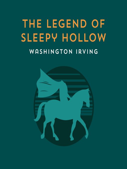 Title details for The Legend of Sleepy Hollow by Washington Irving - Wait list